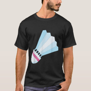 Really Like Badminton Shuttle Birdie 9 T-Shirt
