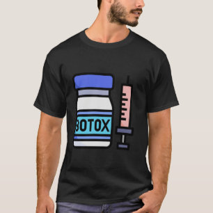 Really Like Botox Filler Lips Face Forehead T-Shirt