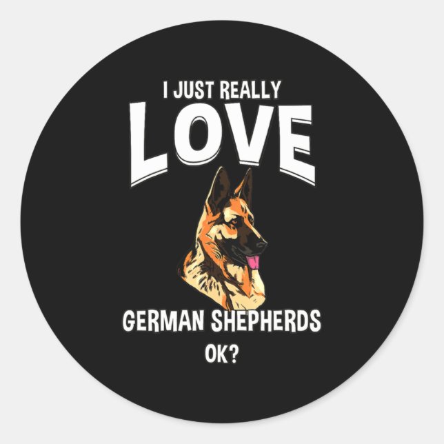 Really Love German Shepherds Classic Round Sticker (Front)