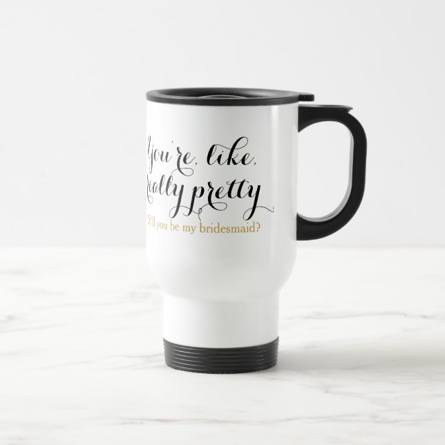 Really pretty will you be my bridesmaid invitation travel mug (Right)