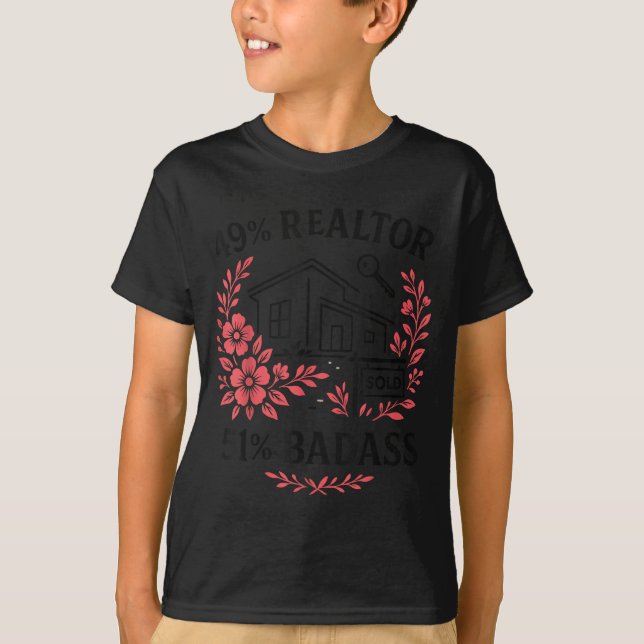 Realtor 49% Realtor 51% Bad  T-Shirt (Front)