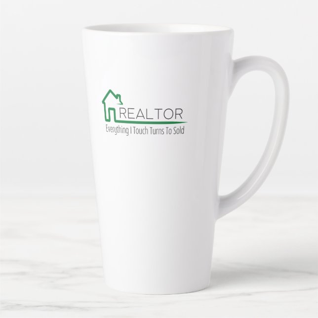Realtor - Everything I Touch Turns To : Latte Mug (Right)
