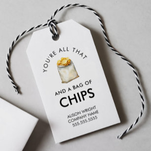Realtor Pop By You're All That and a Bag of Chips Gift Tags