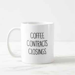 Realtor Real Estate Agent COFFEE CONTRACTS CLOSING Mug