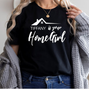Realtor Real Estate Sales Home Girl Name T-Shirt