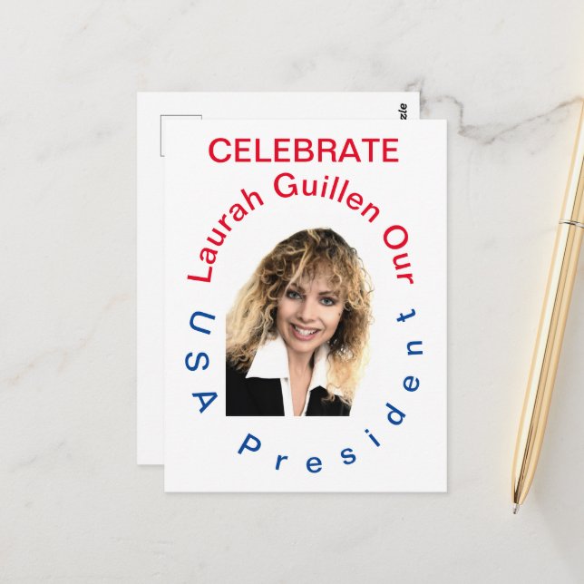 #REALUSAPRESIDENTLAURAHGUILLEN POSTCARD (Front/Back In Situ)