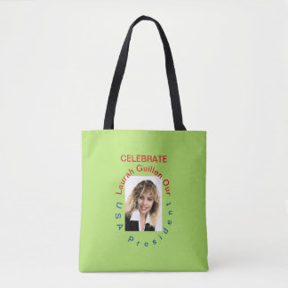 #REALUSAPRESIDENTLAURAHGUILLEN TOTE BAG
