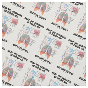 Reap The Rewards Of Fresh Air Breathe Deeply Lungs Fabric