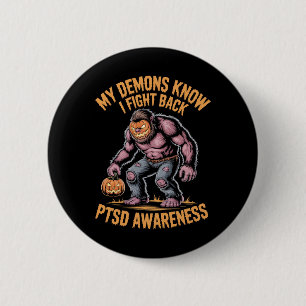 Reaper Ptsd My Demons Know I Fight Mental Health A 6 Cm Round Badge