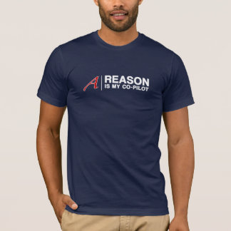 REASON is my co-pilot (For Dark Shirts) T-Shirt