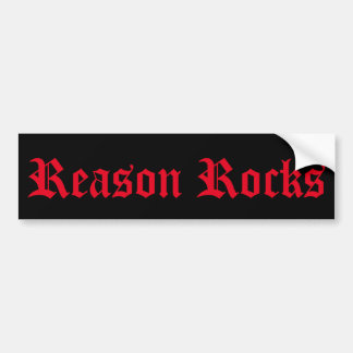 Reason Rocks Bumpersticker Bumper Sticker