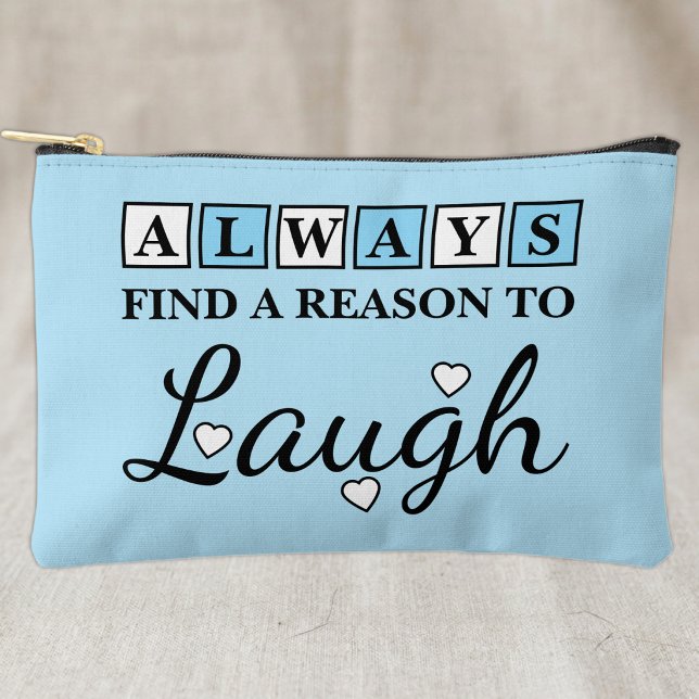 Reason to laugh white blue accessory pouch (Creator Uploaded)