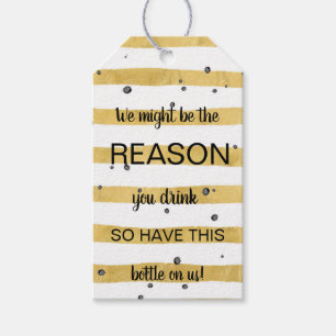 Reason you drink funny quote for boss or parents gift tags