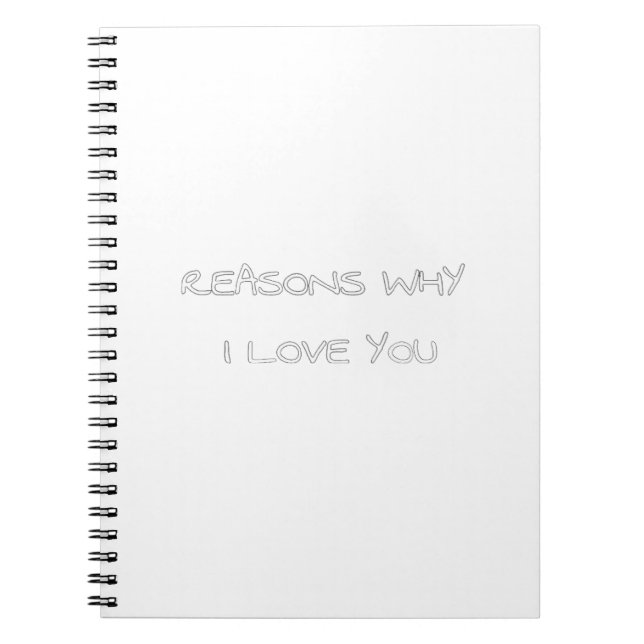 Reasons Why I Love You Notebook (Front)