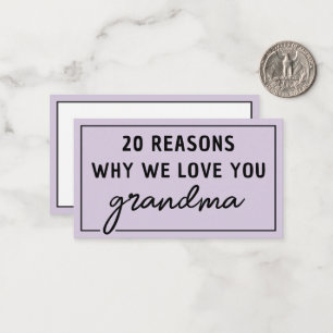 Reasons Why We Love You Grandma Cute Card