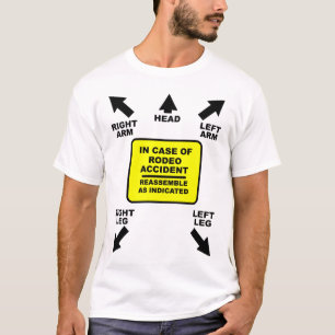 Reassemble Rodeo Accident Funny Shirt Humour