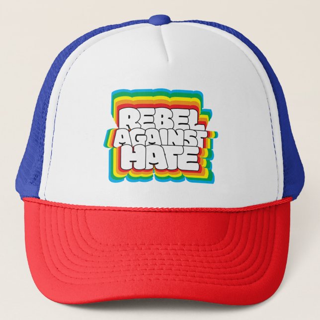 REBEL AGAINST HATE TRUCKER HAT (Front)