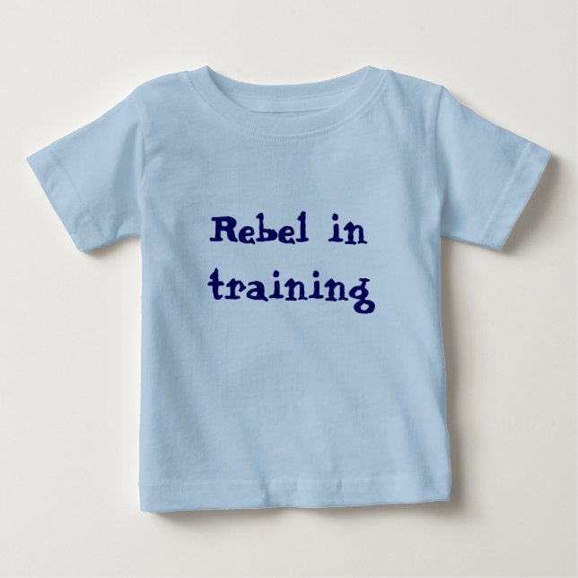 Rebel in Training tshirt (Front)