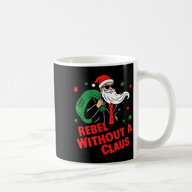 Rebel Without A Claus– Cool Santa Leather Jacket C Coffee Mug (Right)