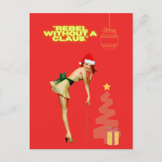 Rebel without a Claus Postcard (Front)