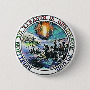 Rebellion to Tyrants Great Seal 6 Cm Round Badge