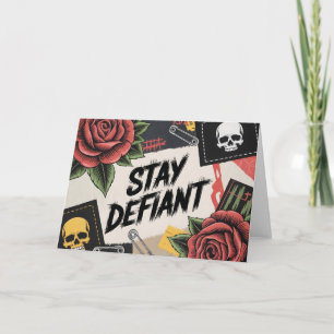 Rebellious Design: "Stay Defiant" Punk Slogan Card