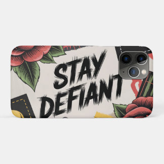 Rebellious Design: "Stay Defiant" Punk Slogan iPhone 11 Pro Case