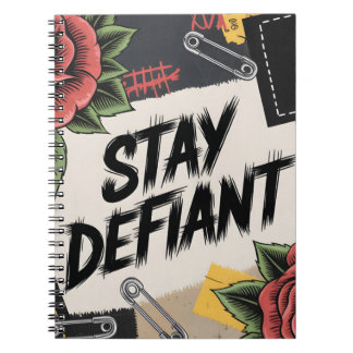 Rebellious Design: "Stay Defiant" Punk Slogan Notebook