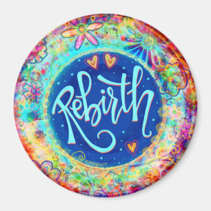 “Rebirth'“ Inspirivity Magnet