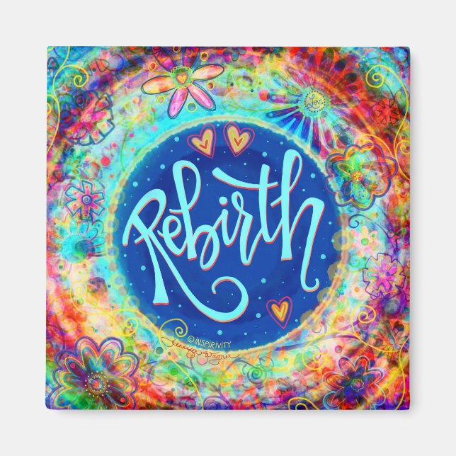 “Rebirth“ Inspirivity Magnet (Front)