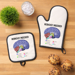 Reboot Needed Brain Anatomy Geek Humour Oven Mitt & Pot Holder Set