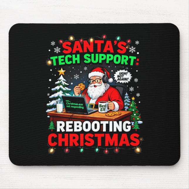 Rebooting Funny Santa's Tech Suprt Christmas Compu Mouse Pad (Front)