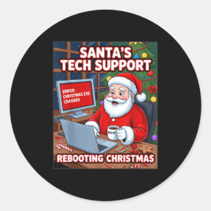 Rebooting s Tech Support Santa Squad Classic Round Sticker