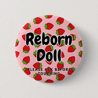 Reborn doll Button Please Ask Before Touching