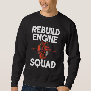 Rebuild Engine Squad Heart Attack Surgery Survivor Sweatshirt