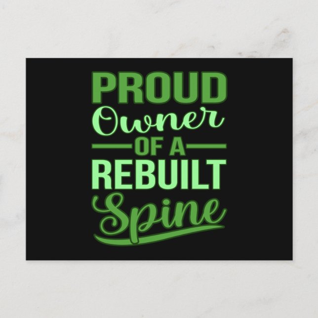 Rebuilt Spine Spinal Fusion Awareness Back Surgery Postcard (Front)