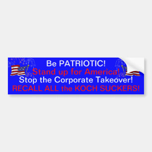 RECALL ALL THE KOCH SUCKERS! BUMPER STICKER