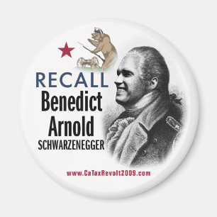 Recall Benedict Arnold Schwarzenegger Magnet