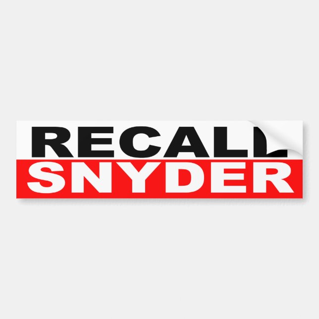 Recall Governor Rick Snyder Bumper Sticker (Front)