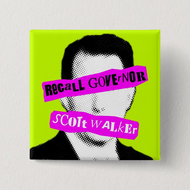 Recall Governor Scott Walker 15 Cm Square Badge (Front)