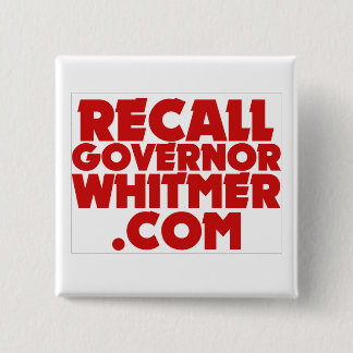 Recall Governor Whitmer . COM Button