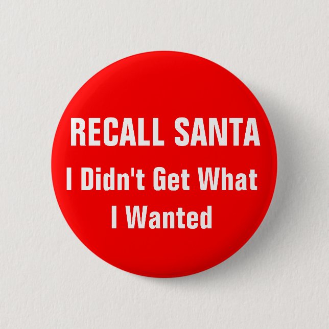Recall Santa 6 Cm Round Badge (Front)