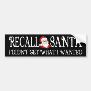 RECALL SANTA Bumper Sticker
