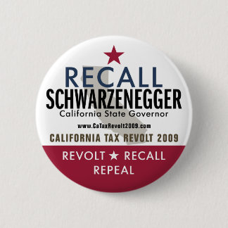 Recall Schwarzenegger Button