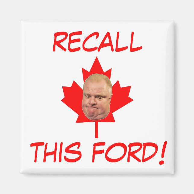 Recall This Ford! Magnet (Front)