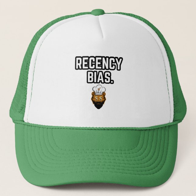 Recency Bias Trucker Hat (Front)