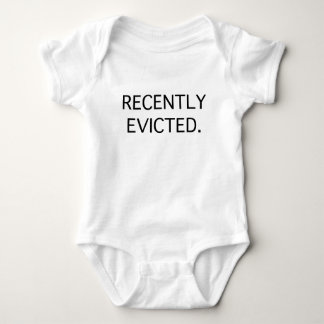 Recently Evicted Baby Bodysuit