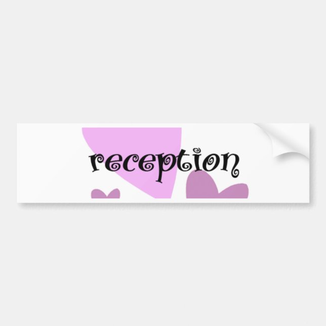 Reception Bumper Sticker (Front)