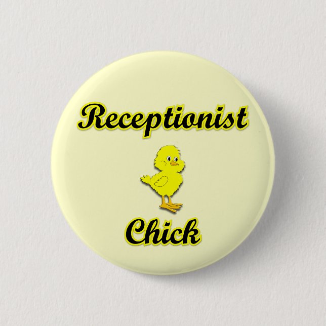 Receptionist Chick 6 Cm Round Badge (Front)