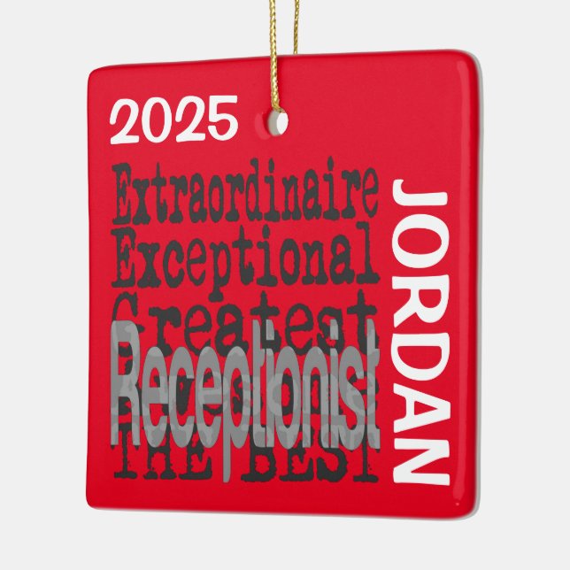 Receptionist Extraordinaire CUSTOM Ceramic Ornament (Left)